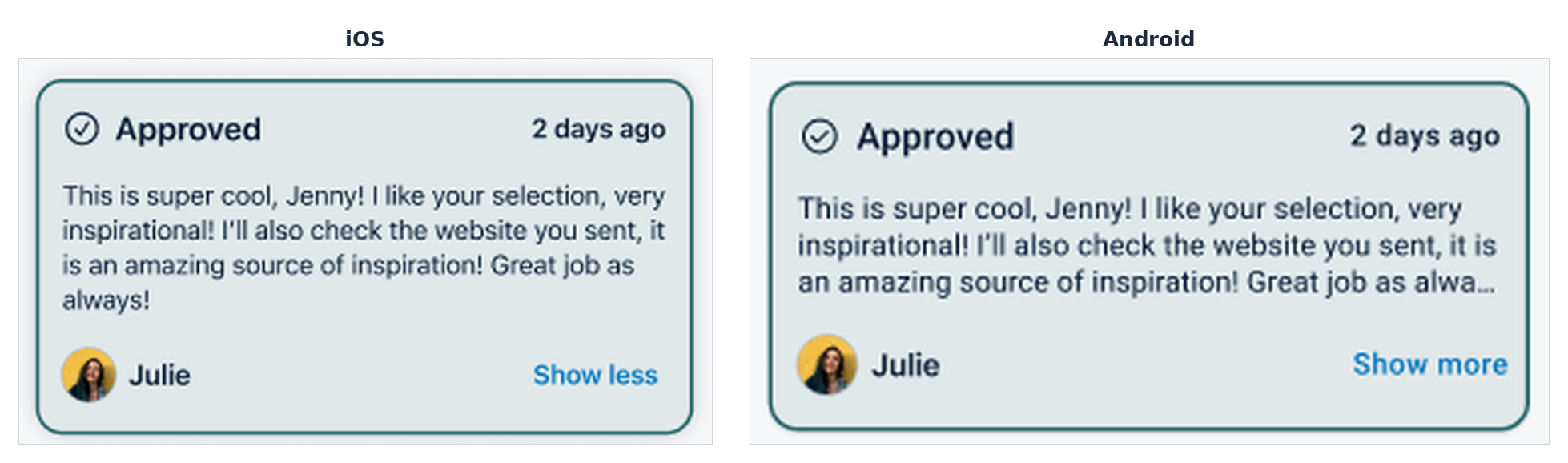 Approved feedback bubble on iOS and Android with the approver's message