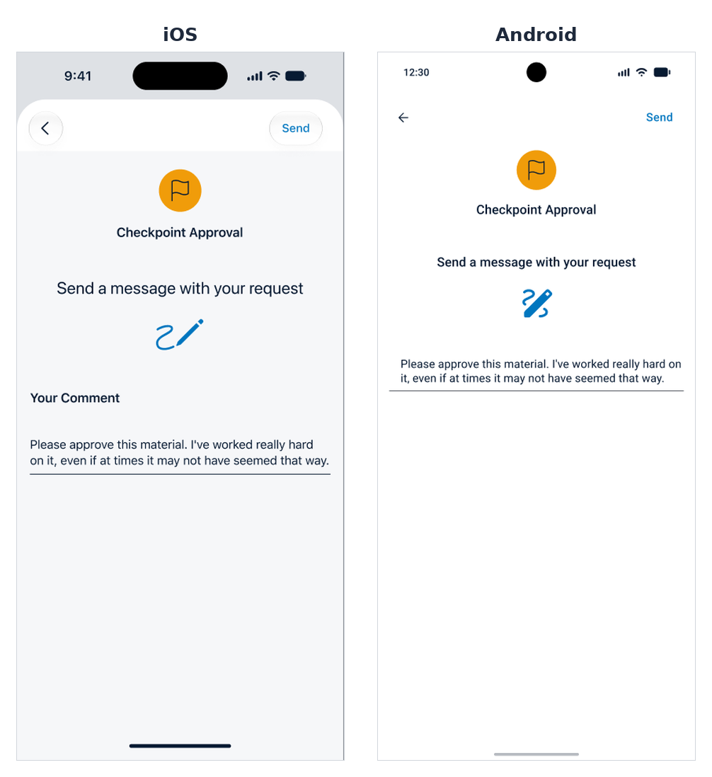 Checkpoint Approval screen on iOS and Android, where learners add an optional message before tapping Send